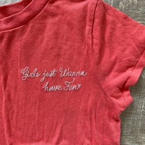 Girls just wanna have fun t-shirt